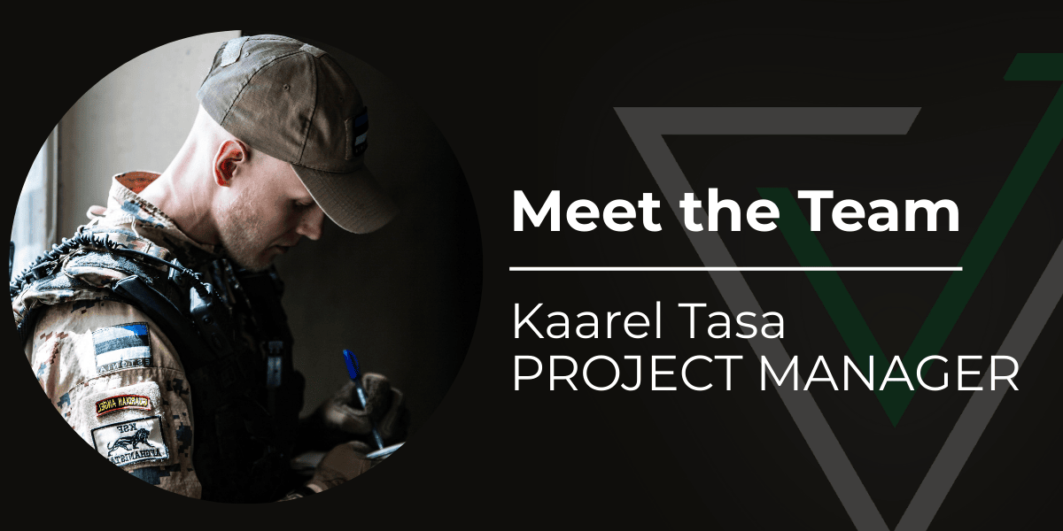 Meet the Team — Kaarel Tasa, Project Manager, pictured in Estonian Defence Forces uniform